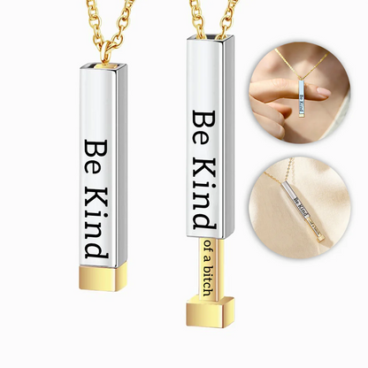 Be Kind Of A B*tch | Meaningful Necklace