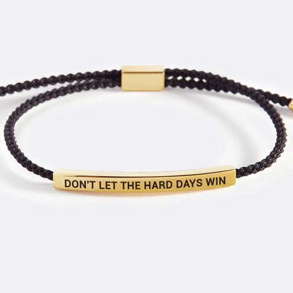 Don't let the hard days win | Bracelet + Gift Bag