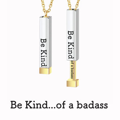 Be Kind Of A Badass | Meaningful Necklace